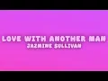 Jazmine Sullivan - In Love With Another Man (Lyrics)