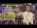 Download Lagu DAMAR ADJI   TERLALU SADIS FULL ALBUM
