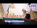 Download Lagu RUWATAN dalang KI AGUS KRISBIANTORO // KAYUAPU WETAN - Gondangmanis KUDUS MP3