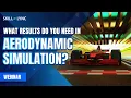 - What results do you need in Aerodynamic Simulation Skill-Lync
