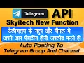Telegram API - Auto Share Auto Post To Telegram