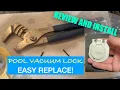 How to fix Pool Vacuum Lock Safety Wall Fitting Zodiac Hayward Pentair Suction