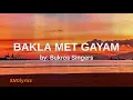 Download Lagu Bakla Met Gayam - Bukros Singers (lyrics) ( Ilocano Song)