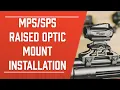 Raised Optic Mounts Installation HK Parts