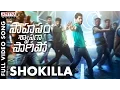 Download Lagu Shokilla Full Video Song | Saahasam Swaasaga Saagipo Full Video Songs | NagaChaitanya, Manjima Mohan