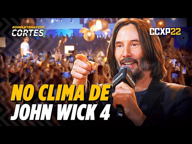 KEANU REEVES LEVA PÚBLICO AO DELÍRIO NA #CCXP22: JOHN WICK VEM AÍ | CORTES Omelete | #OmeleteNaCCXP