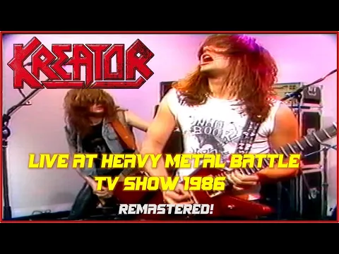 Download MP3 Kreator – Live at Heavy Metal Battle TV Show (1986 Full Concert) | Remastered | Official DVD