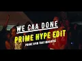 Popcaan - We Caa Done ft Drake (Audio) Prime Hype Edit
