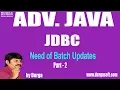 Adv Java JDBC Session - 106 Need of Batch Updates Part-2 by Durga Sir