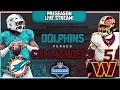 Miami Dolphins Vs Washington Commanders Preseason Week 1 Live Stream Reaction