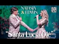 Santa Lucia Olé - Natasja \u0026 Edwin - Officiële Videoclip