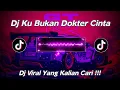 Download Lagu DJ MELODY KU BUKAN DOKTER CINTA SLOW FULL BASS VIRAL TIKTOK || DJ YANG DI CARI-CARI 🎶