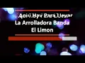 Karaoke - Aqui Hay Para Llevar ‐ La Arrolladora Banda El Limon