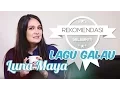 Download Lagu 5 Lagu Galau ala Luna Maya