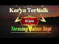 Lagu Karya Terbaik Slam - Terasing Dalam Sepi