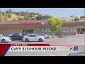CVS Health to raise minimum wage to 15 an hour by 2022
