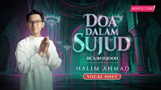 DOA DALAM SUJUD (VOCALS ONLY)