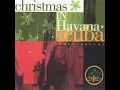 We Wish You A Merry Christmas (feat. Tony Pérez, Tata Palau, José Alberto Quintana & Adalberto Lara) - Juan Pablo -JP- Torres