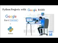 Create Python Project with BARD AI Google AI Google BARD Artificial Intelligence EduTech