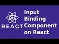 React - Input Binding Two Way