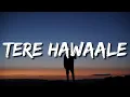 Download Lagu Zara Kabhi Meri Nazar Se Khud Ko Dekh Bhi (Lyrics) Arijit Singh | Tere Hawaale | Laal Singh Chaddha