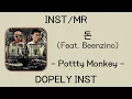 [INST/MR] 돈 (Feat. Beenzino) - Potty Monkey (포티몽키)