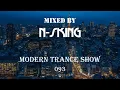 Download Lagu N-sKing - Modern Trance Show 093