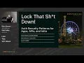 Devnexus 2022 - Lock That Sh t Down