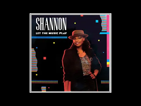 Download MP3 Shannon - Let The Music Play (1983 Original Single Version) HQ