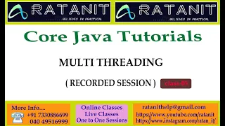 Core Java Tutorials Multi Threading by Mr Ratan class-05