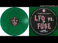 LFO vs. FUSE - LOOP (FUSE MIX)