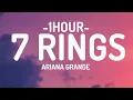 Download Lagu Ariana Grande - 7 rings (Lyrics) [1HOUR]