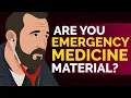 Signs You re Meant to Become an Emergency Medicine Doctor