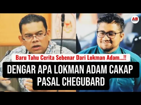 Download MP3 DENGAR APA LOKMAN ADAM CAKAP PASAL CHEGUBARD