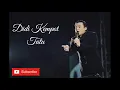 Download Lagu LAGU HITS DIDI KEMPOT~TATU