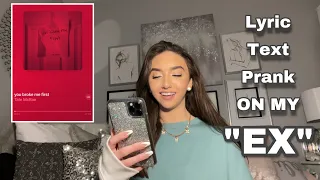 SONG TEXT PRANK ON MY EX THIS DIDN T GO AS PLANNED YOU BROKE ME FIRST BY TATE MCRAE