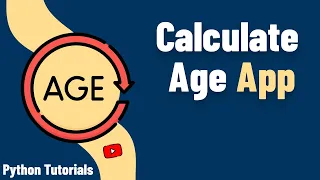 Learn Python By Examples - Create GUI Exe App To Calculate Age With Tkinter