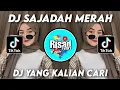 Lagu DJ SAJADAH MERAH SLOW_DJ VIRAL FYP TIKTOK TERBARU 2023 YANG KALIAN CARI