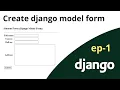 Django Tutorial Create model form in Django