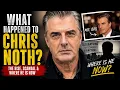 Where Is Chris Noth Now The Scandal That Ended His Career
