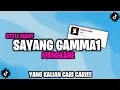 Download Lagu DJ SAYANG GAMMA1 ( SELALU BEGITU ALASAN DIRIMU ) STYLE ENAFF VIRAL TIKTOK - YOGI SJ RMX
