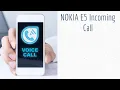 Nokia E5 Incoming Call