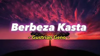 Download Berbeza Kasta - Gustrian Geno [ Video Lirik Populer ] MP3