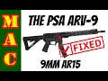 4 Months Later - PSA ARV 9mm AR15 fixed