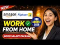 Amazon Flipkart Work From Home Hiring Started