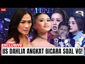Lagu PANAS 🔥‼️ Iis Dahlia Murka di Balik Layar DA7 2025: “Kasihan Pesertanya!”
