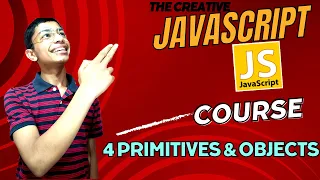 Primitives and Objects in JavaScript JavaScript Tutorial in Hindi