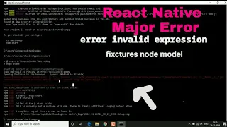 Error invalid regular expression fixtures node - module Fixing React Native