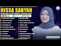 Download Lagu Assholatu 'alannabi - Nissa Sabyan Full Album Sholawat Terbaru 2025 | Sholawat Nabi Merdu 2025