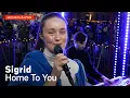 Download Lagu Sigrid - Home To You / Musikhjälpen 2021